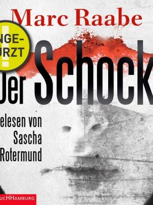 Der Schock