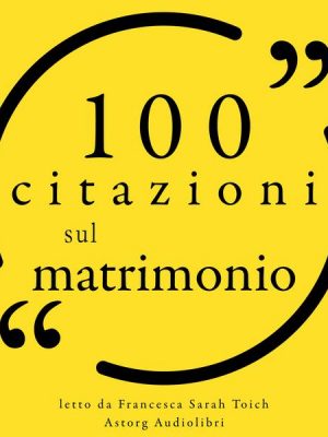 100 Citazioni sul matrimonio