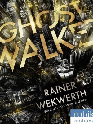 Ghostwalker: | Spannender Sci-Fi-Roman in einer Virtual-Reality-Welt