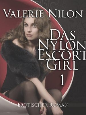Das Nylon-Escort-Girl 1
