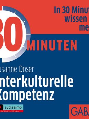 30 Minuten Interkulturelle Kompetenz