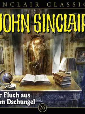 John Sinclair Classics - Folge 26