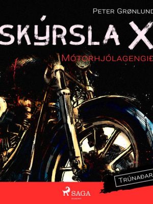 Skýrsla X - Mótorhjólagengið