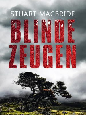 Blinde Zeugen