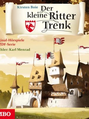 Der kleine Ritter Trenk. Original-Hörspiele zur ZDF-Serie. 1. Staffel [3]