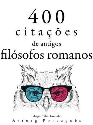 400 citações de antigos filósofos romanos