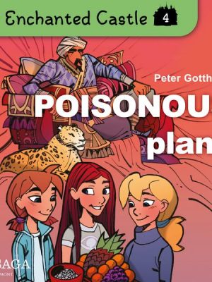 The Enchanted Castle 4 - Poisonous Plans