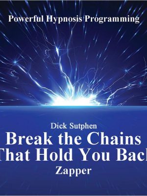 Break the Chains that Hold You Back