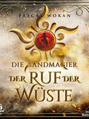 Der Ruf der Wüste