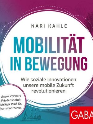 Mobilität in Bewegung