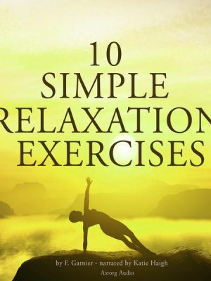 10 simple relaxation exercises