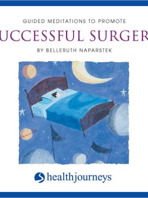 Guided Meditations to Promote Successful Surgery