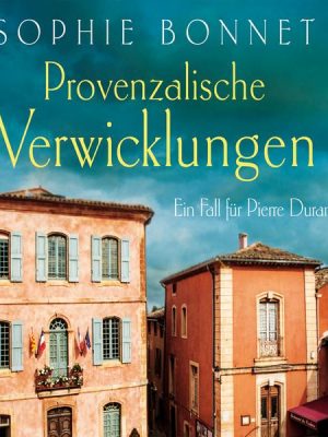 Provenzalische Verwicklungen