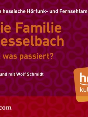 Die Familie Hesselbach - Ist was passiert?
