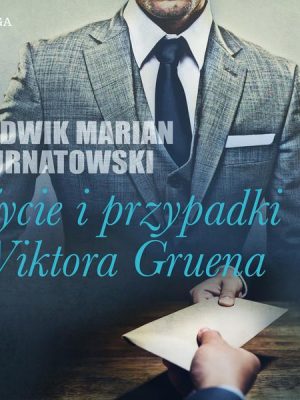 Życie i przygody Wiktora Gruena