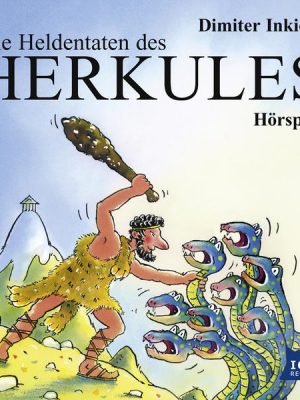 Die Heldentaten des Herkules. Hörspiel