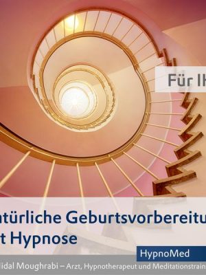 Natürliche Geburtsvorbereitung mit Hypnose - Für IHN