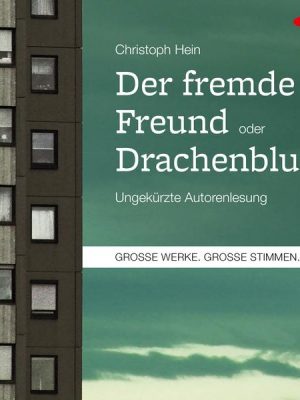 Der fremde Freund / Drachenblut