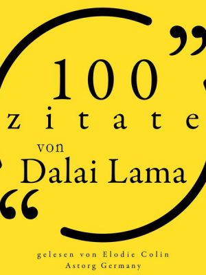 100 Zitate des Dalai Lama