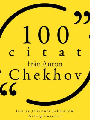 100 citat från Anton Chekhov