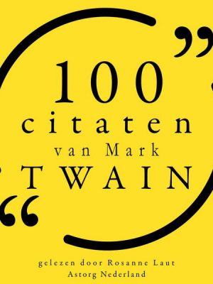 100 citaten van Mark Twain