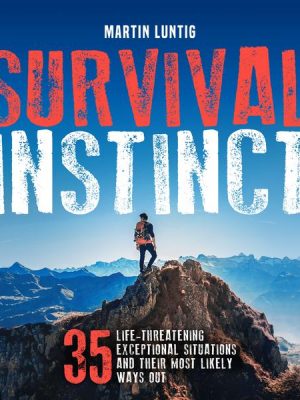 Survival Instinct