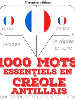 1000 mots essentiels en créole antillais