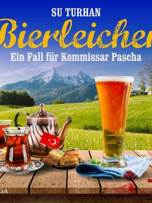 Bierleichen: ein Fall für Kommissar Pascha