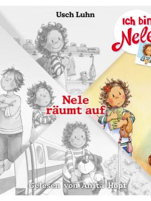 Ich bin Nele - Nele räumt auf