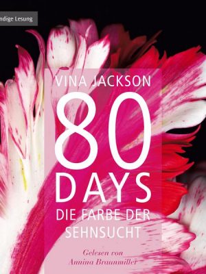 Die Farbe der Sehnsucht / 80 Days Bd. 5