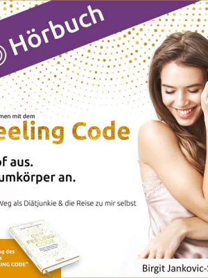 Abnehmen mit dem Feeling Code