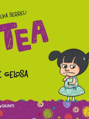 Tea è gelosa