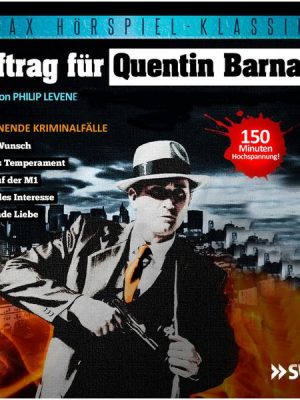 Auftrag für Quentin Barnaby - 5 spannende Kriminalfälle