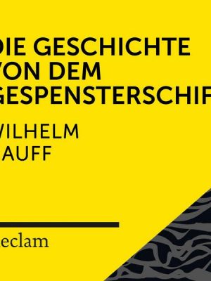 Hauff: Die Geschichte von dem Gespensterschiff