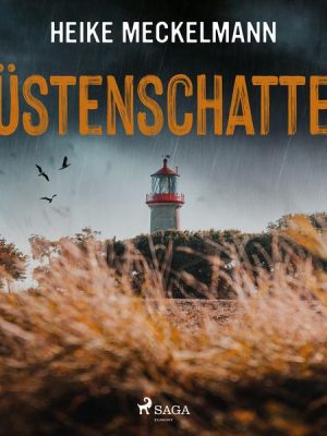 Küstenschatten: Fehmarn Krimi (Kommissare Westermann und Hartwig 2)