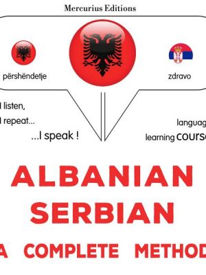 Albanian - Serbian : a complete method