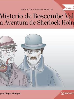 El Misterio de Boscombe Valley