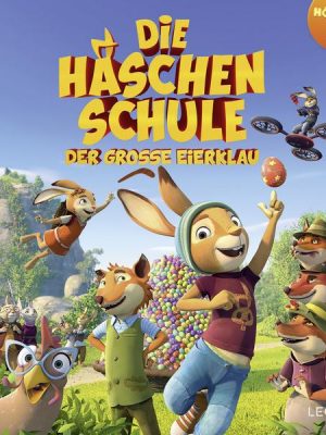 Die Häschenschule - Der große Eierklau - Das Hörspiel zum Film