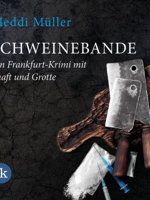 Schweinebande