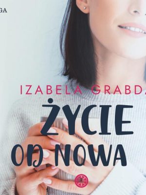 Życie od nowa