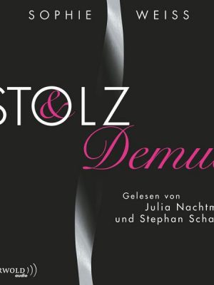 Stolz und Demut