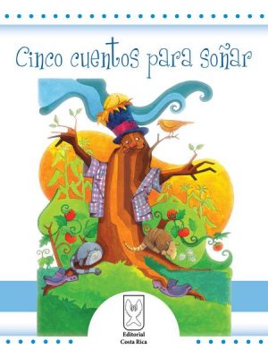 Cinco cuentos para soñar