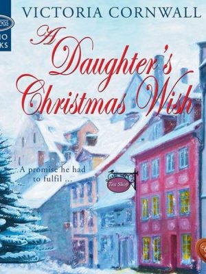 A Daughter's Christmas Wish