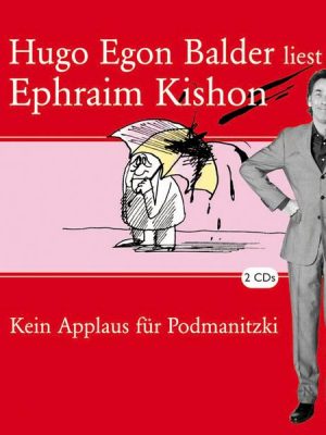 Hugo Egon Balder liest Ephraim Kishon Vol. 1