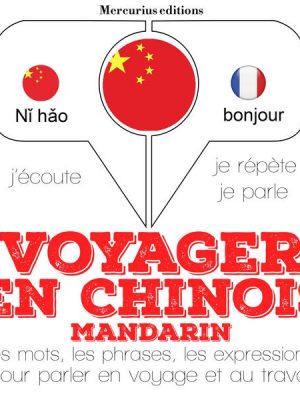 Voyager en chinois - mandarin