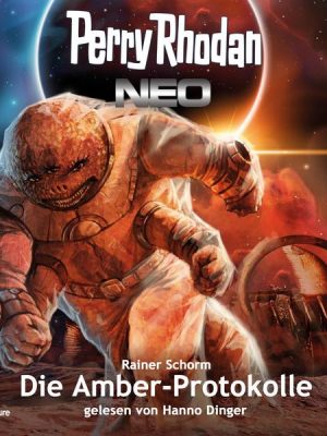 Perry Rhodan Neo 253: Die Amber-Protokolle