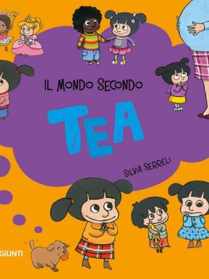 Tea Collection n.2: Il mondo secondo Tea