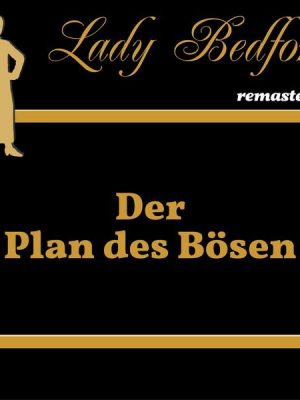 Folge 16: Der Plan des Bösen