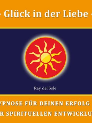 Glück in der Liebe