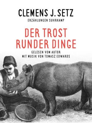 Der Trost runder Dinge